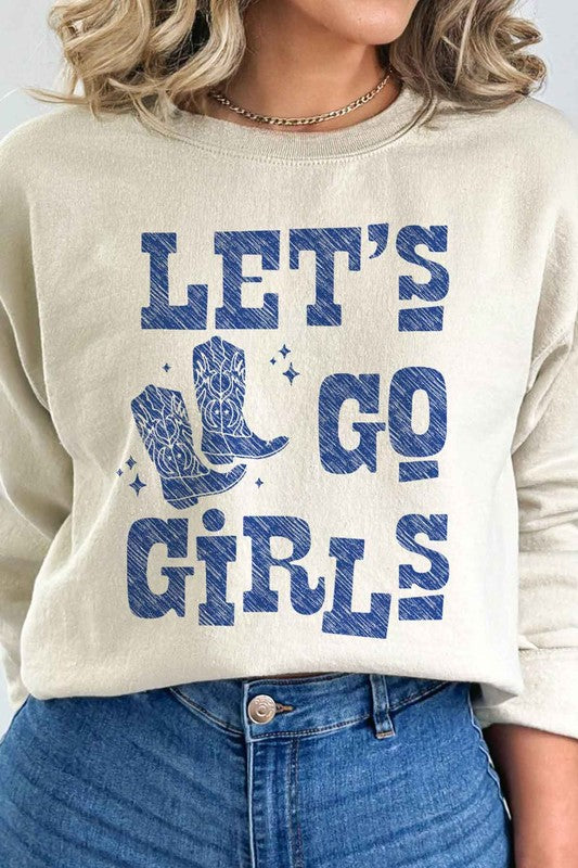 LETS GO GIRLS WESTERN BOOTS GRAPHIC SWEATSHIRT