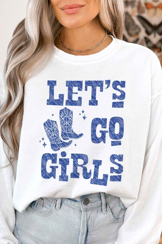 LETS GO GIRLS WESTERN BOOTS GRAPHIC SWEATSHIRT