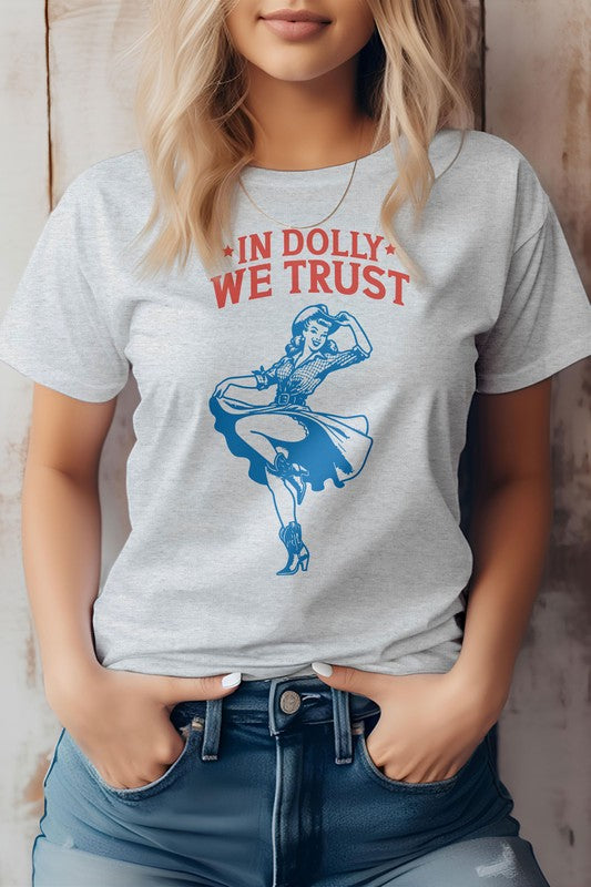 In Dolly We Trust Graphic Tee