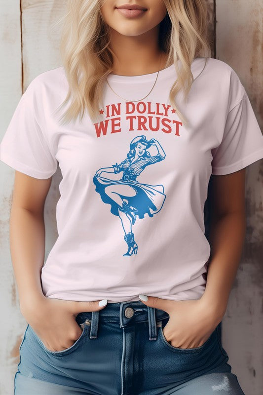 In Dolly We Trust Graphic Tee