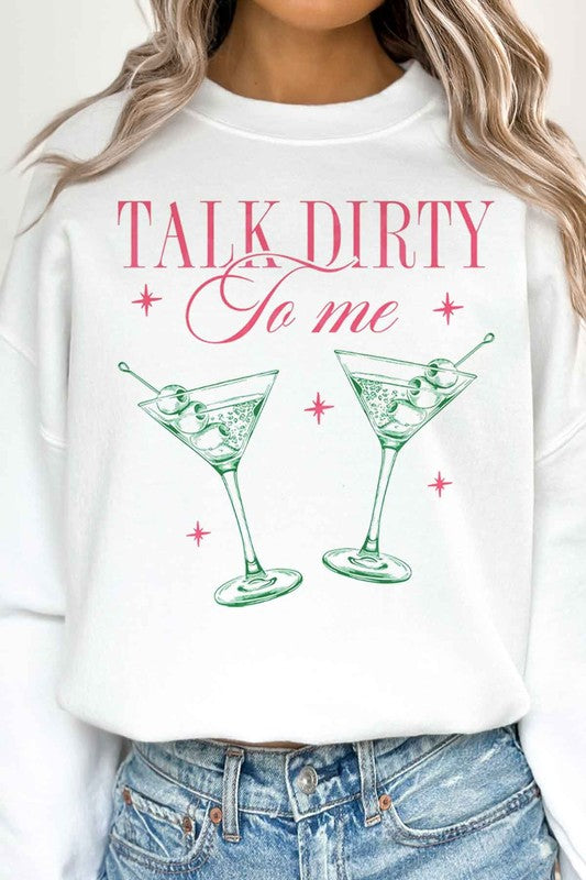 TALK DIRTY TO ME Oversized Sweatshirt