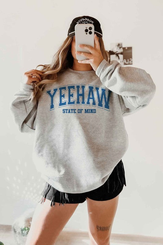 YEEHAW STATE OF MIND GRAPHIC SWEATSHIRT