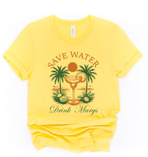 Save Water Drink Margs Tee