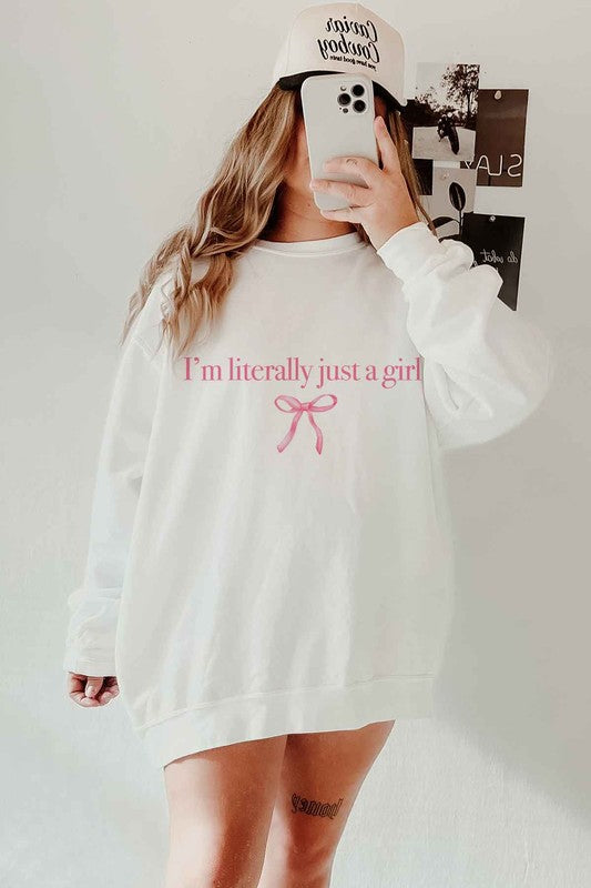 LITERALLY JUST A GIRL Oversized Sweatshirt